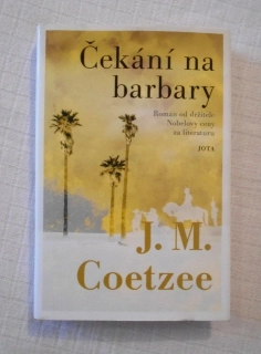 J.M. Coetzee - Čekání na barbary - Jota 2020