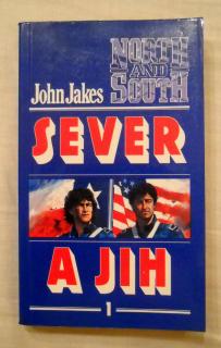 John Jakes - Sever a jih 1. díl - 1992