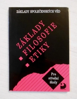 Adamová, Dudák, Ventura - Základy filosofie, etiky - Fortuna 2010