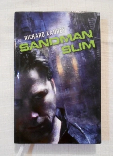 Richard Kadrey - Sandman Slim - Polaris 2011