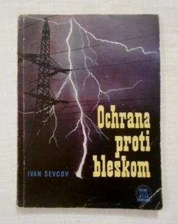 Ivan Ševcov - Ochrana proti bleskom - 1959 - slovensky