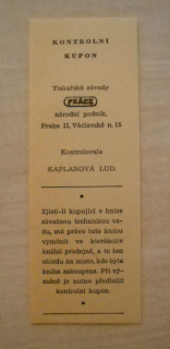 Kontrolní kupon Práce n.p. Praha Kaplanová Ludmila 1956