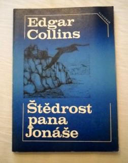 Edgar Collins - Štědrost pana Jonáše - Vyšehrad 1975