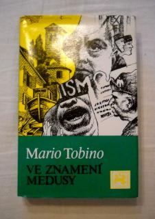 Mario Tobino - Ve znamení Medusy - 1983