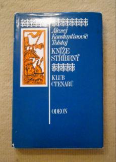 Alexej Konstantinovič Tolstoj - Kníže Stříbrný - 1974
