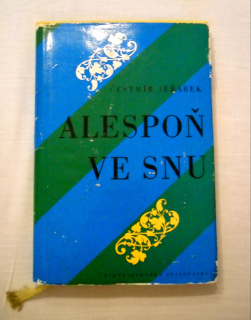 Čestmír Jeřábek - Alespoň ve snu - 1959