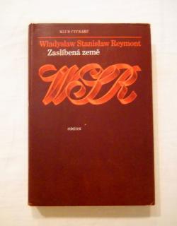 Władysław Stanisław Reymont - Zaslíbená země - 1978