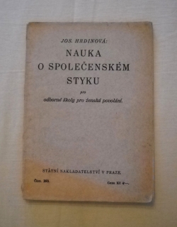 Josefína Hrdinová - Nauka o společenském styku - 1935