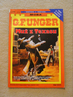 Gert F. Unger - Muž z Texasu - Bastei MoBa 2007