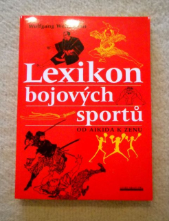 Wolfgang Weinmann - Lexikon bojových sportů - 2005