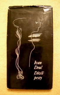 Ivan Drač - Dívčí prsty - LN 1971