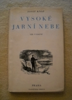 Josef Knap - Vysoké jarní nebe - Topič 1947