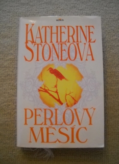 Katherine Stoneová - Perlový měsíc - 1997