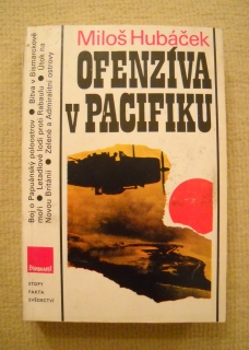 Miloš Hubáček - Ofenzíva v Pacifiku - Panorama 1987
