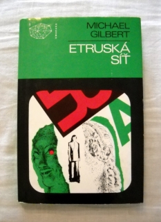 Michael Gilbert - Etruská síť - Smaragd 1982