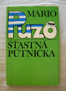Mario Puzo - Šťastná pútnička - 1979