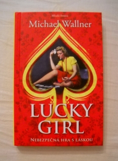 Michael Wallner - Lucky Girl - Mf 2012