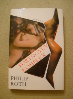 Philip Roth - Portnoyův komplex - Odeon 1992