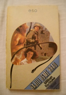 William Eastlake - Hájili jsme hrad - 1986