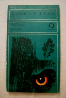 Emilijan Stanev - Stopy v lese - Omnia 1973