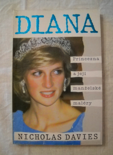 Nicholas Davies - Diana Princezna a její manželské maléry - 1992