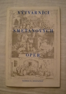 Výtvarníci Smetanových oper - XXI. výstava Galerie ČS 1950