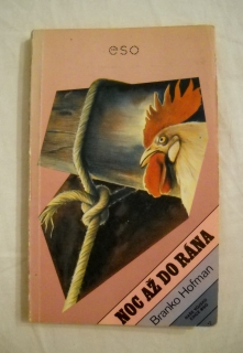 Branko Hofman - Noc až do rána - eso 1987