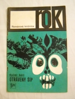 Vladimír Andrš - Otrávený šíp - knižnice Rok 1969