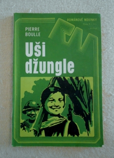 Pierre Boulle - Uši džungle - RN 1975