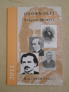 Osobnosti střední Moravy - Kalendář výročí 2011