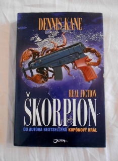 Dennis Kane - Škorpion - Jota 2005