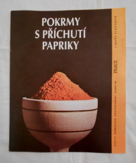 Libuše Vlachová - Pokrmy s příchutí papriky - 1991
