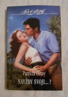 Patricia Olney - Navždy svoji...? - 1999