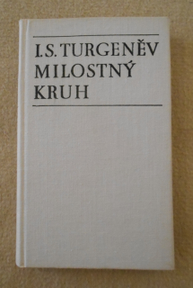 I.S. Turgeněv - Milostný kruh - 1969