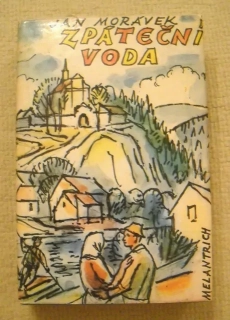 Jan Morávek - Zpáteční voda - Melantrich 1977