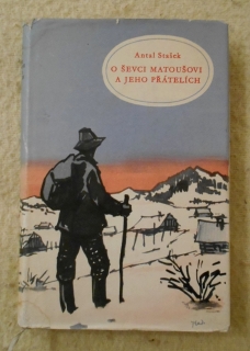 Antal Stašek - O ševci Matoušovi a jeho přátelích - 1961