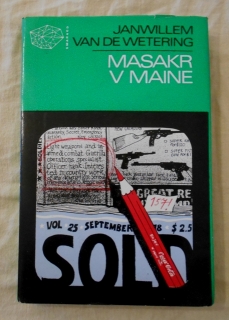 J. Van De Wetering - Masakr v Maine - Smaragd 1985