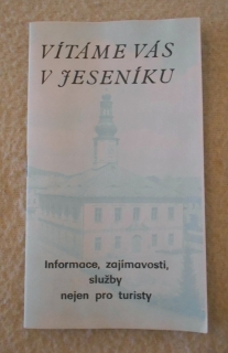 Brožura Vítáme Vás v Jeseníku - Informace, zajímavosti, služby nejen pro turisty