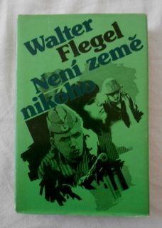 Walter Flegel - Není země nikoho - NV 1983