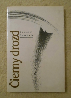 Eduard Gombala - Čierny drozd - 1986