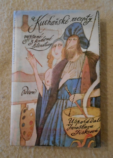 Kuchařské recepty vypsané z krásné literatury - 1989
