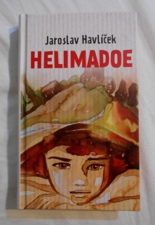 Jaroslav Havlíček - Helimadoe - 2019