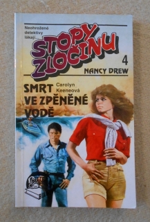 Carolyn Keeneová - Smrt ve zpěněné vodě - Nancy Drew / Stopy zločinu 4 - 1993