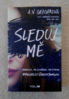 A.V. Geigerová - Sleduj mě - 2018