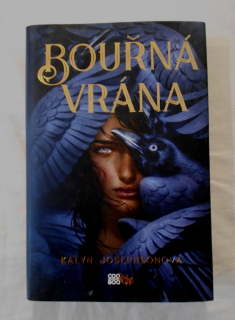 Kalyn Josephsonová - Bouřná vrána - 2020