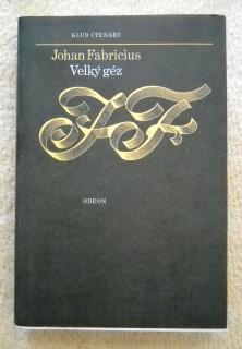 Johan Fabricius - Velký géz - Odeon 1978