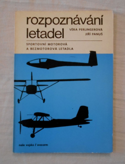 Perlingerová, Panuš - Rozpoznávání letadel Sportovní motorová a bezmotorová letadla - 1979