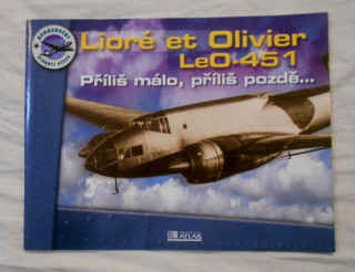 Reklamní objednávkový leták Lioré et Olivier Leo-451 Příliš málo, příliš pozdě - Atlas Editions
