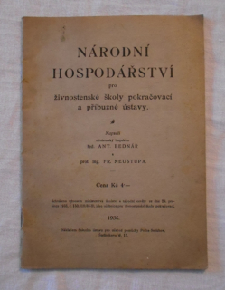 Bednář, Neustupa - Národní hospodářství pro živnostenské školy pokračovací a příbuzné ústavy - 1936
