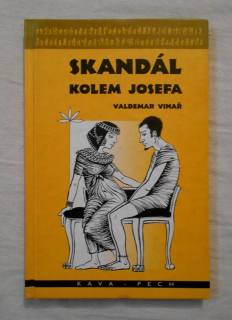 Valdemar Vinař - Skandál kolem Josefa - 2001